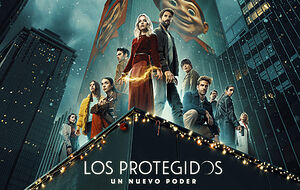 Los protegidos: Un nuevo poder: reparto completo, cuántos capítulos tiene, dónde ver la serie y cuándo empieza