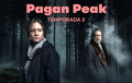“Pagan Peak”: La temporada final de la multipremiada serie alemana se despide más oscura y aterradora que nunca en COSMO
