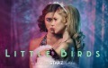 “Little Birds”, la esperada serie dramática y erótica de época llega en San Valentín a Starzplay