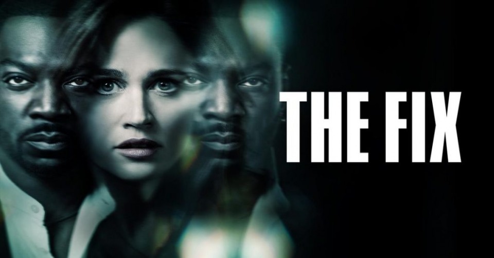 Movistar Series estrena el thriller policíaco The Fix en mayo