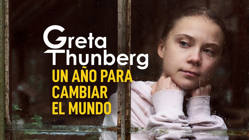 Greta Thunberg: un año para cambiar el mundo, estreno el jueves 29 de abril en Movistar+