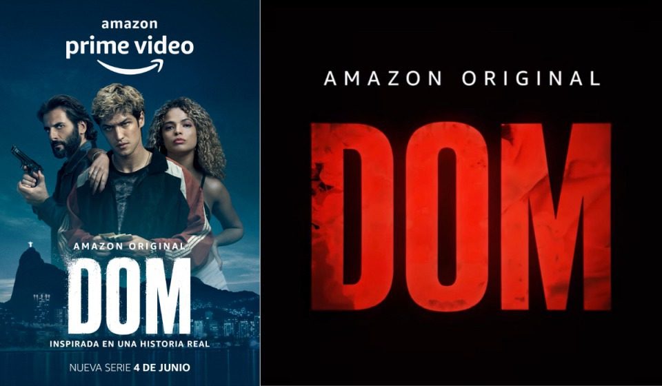 Amazon Prime Video presenta el tráiler de la serie brasileña Amazon Original Dom
