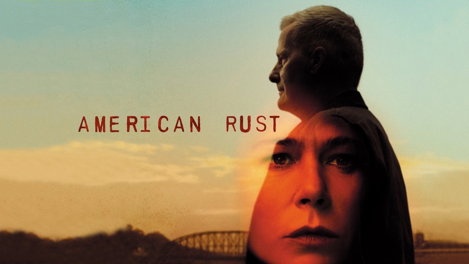 American Rust, con Jeff Daniels y Maura Tierney, llega en septiembre a Movistar+