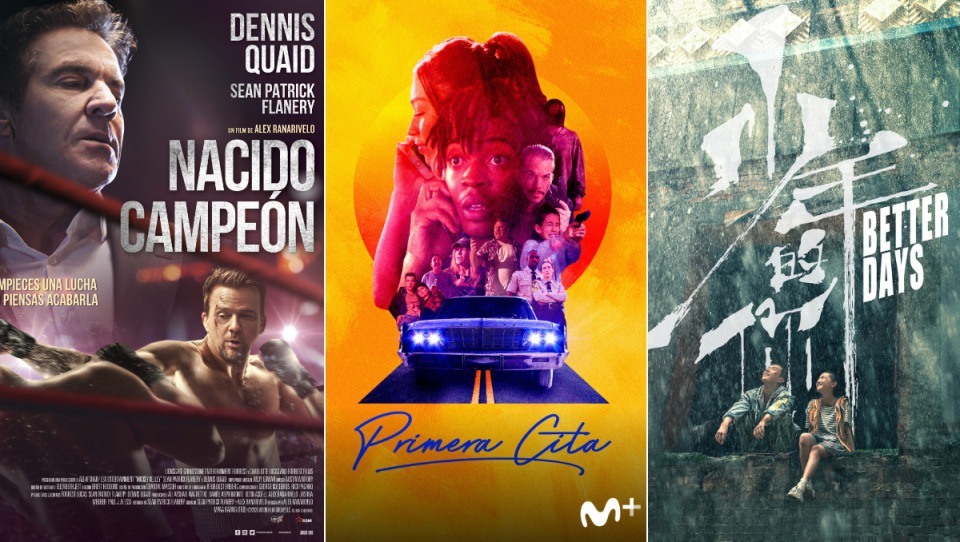 Nacido cammpeón, Primera cita y Better Days, estrenos de cine inédito en noviembre en Movistar+