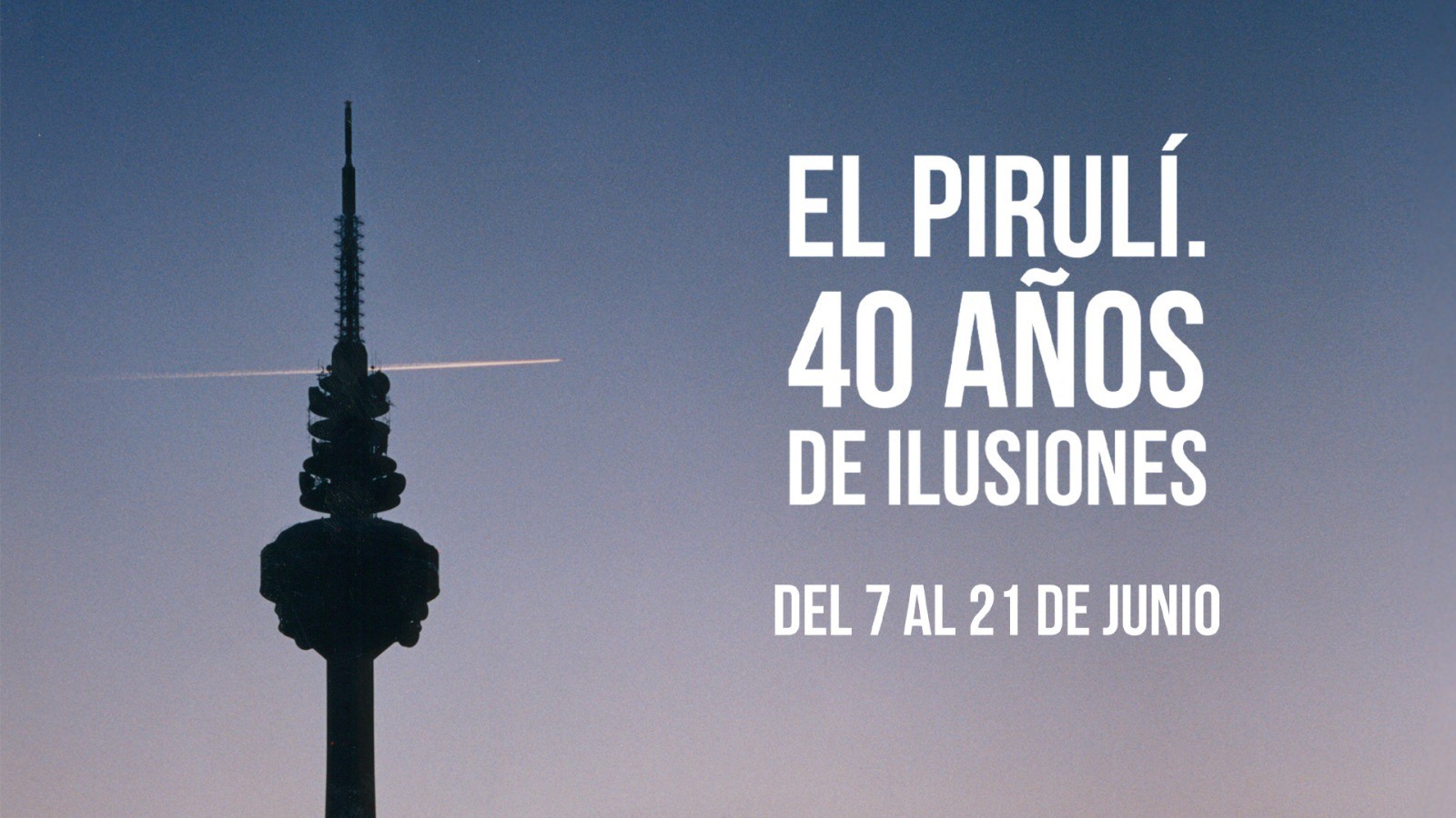 RTVE celebra el 40 aniversario del Pirulí con un gran despliegue